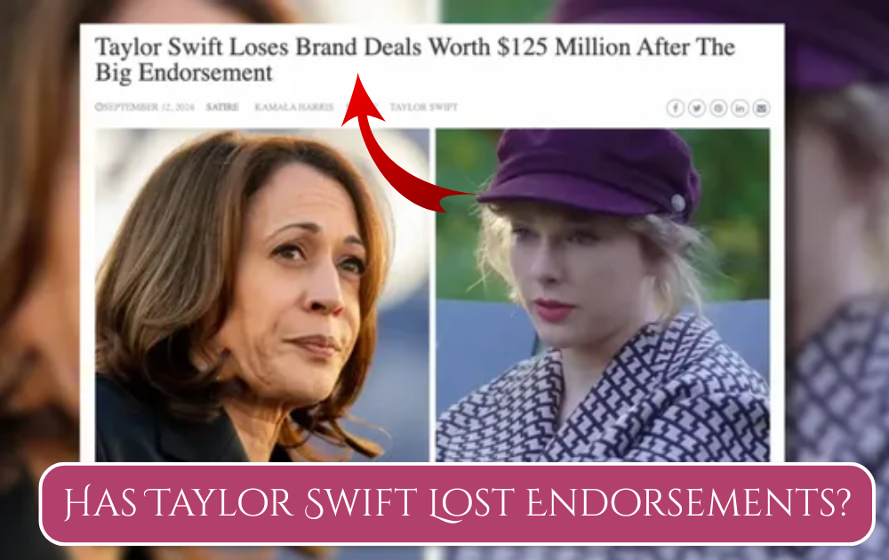 Has Taylor Swift Lost Endorsements? Uncover the Truth