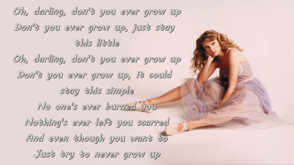 Don'T You Ever Grow Up Taylor Swift